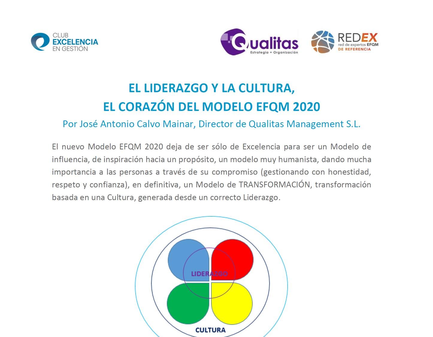 El liderazgo y la cultura, el corazón del Modelo EFQM 2020