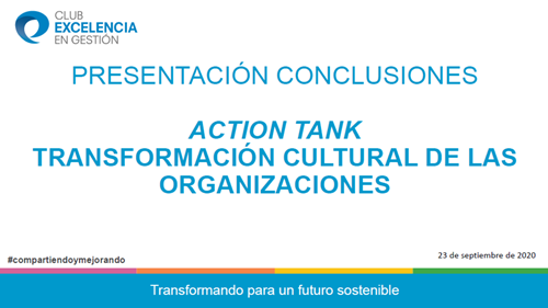 00 Action Tank Transformación Cultural de las Organizaciones. Conclusiones (1ª edición)