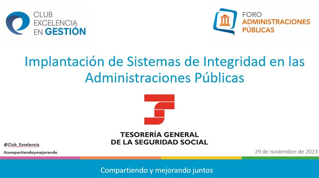 Foro Administraciones Públicas - Implantación de Sistemas de Integridad en las Administraciones Públicas