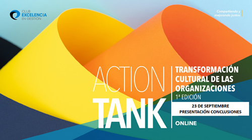 Action Tank Transformación Cultural de las Organizaciones. Conclusiones (1ª edición)