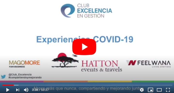 Grabación Webinar Experiencias COVID-19: HATTON EVENTS & TRAVELS