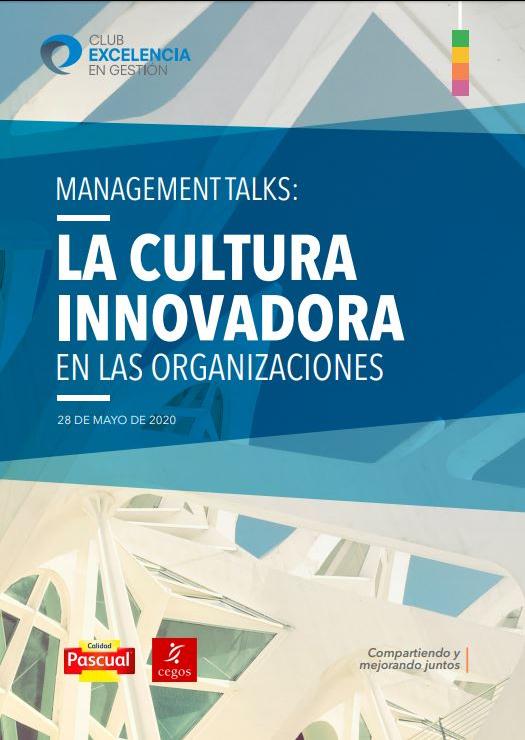 Management Talks - La Cultura Innovadora en las organizaciones