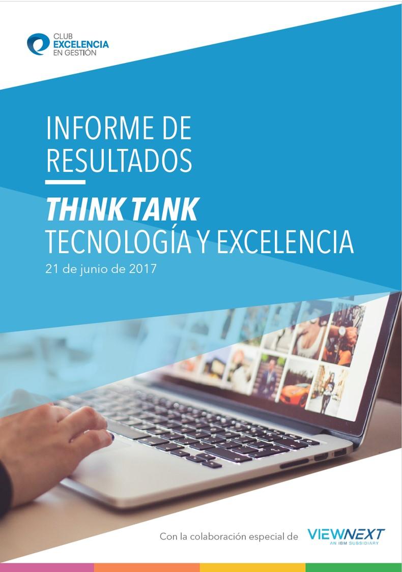 Think Tank sobre Tecnología y Excelencia - Informe Resultados