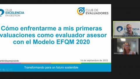 Cómo enfrentarme a mis primeras evaluaciones como evaluador asesor con el Modelo EFQM Cómo enfrentarme a mis primeras evaluaciones como evaluador asesor con el Modelo EFQM